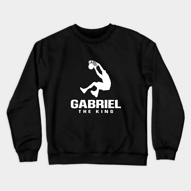 Gabriel Custom Player Basketball Your Name The King Crewneck Sweatshirt by Baseball Your Name